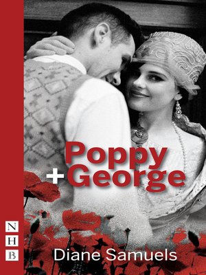 cover image of Poppy + George (NHB Modern Plays)